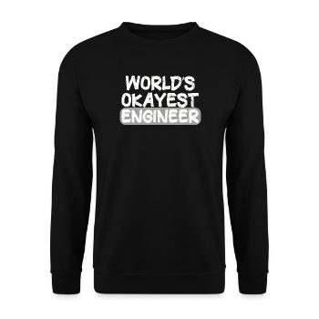 World's Best Engineer Bold Statement - Unisex Sweatshirt - black - Front - Alina (178cm) & Michal (187cm)