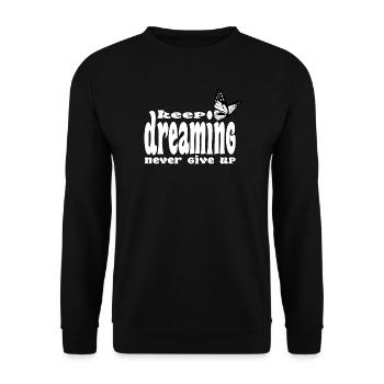 Continue de rêver, n’abandonne jamais - Sweat-shirt Unisexe - noir - Devant - Alina (178cm) & Michal (187cm)