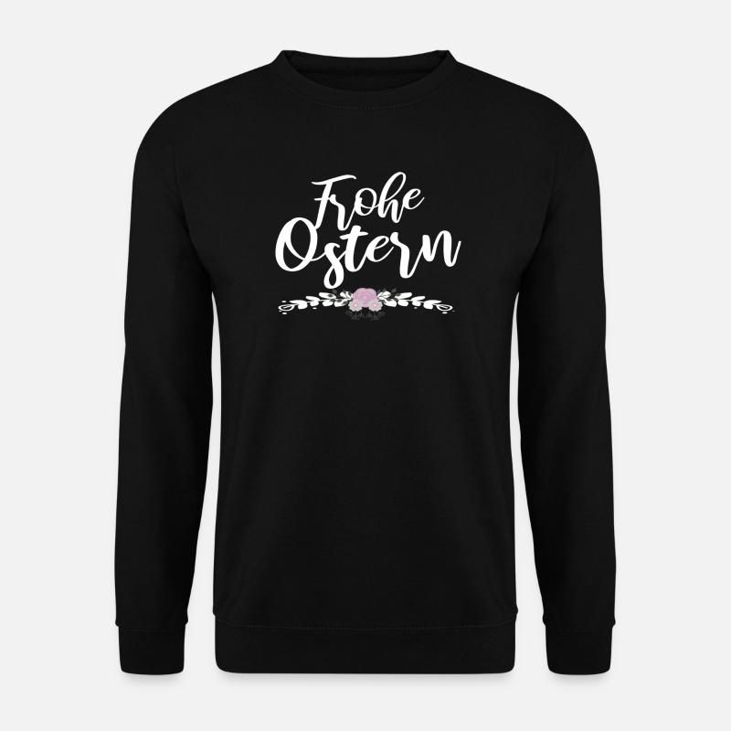 frohe Ostern - Unisex Pullover - Schwarz