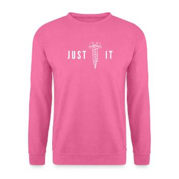 Just Screw It Screwdriver Humor DIY-Aussage - Unisex Pullover - Pink - Vorne