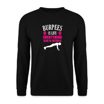 Les Burpees, c'est la vie, tout le reste n'est que - Sweat-shirt Unisexe - noir - Devant - Alina (178cm) & Michal (187cm)