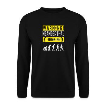 Warning! Neanderthal-thinking anthropologist - Unisex Sweatshirt - black - Front - Alina (178cm) & Michal (187cm)