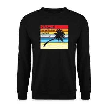 Urlaub wa ma jetzt liaba - Urlaub wäre mir lieber - Unisex Pullover - Schwarz - Vorne - Alina (178cm) & Michal (187cm)