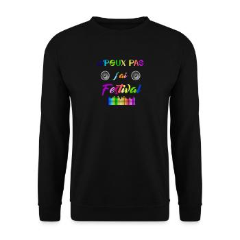 j peux pas j ai festival - Sweat-shirt Unisexe - noir - Devant - Alina (178cm) & Michal (187cm)