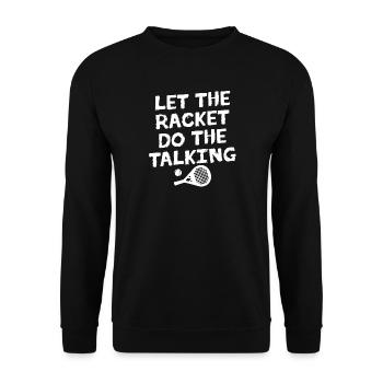 Racket Ball Spieler Statement Turnier Padel Sport - Unisex Pullover - Schwarz - Vorne - Alina (178cm) & Michal (187cm)