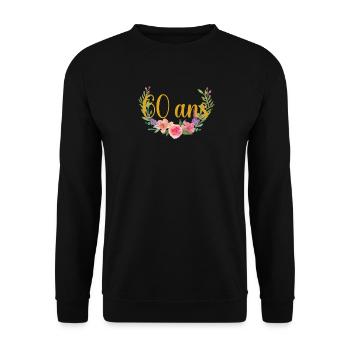 fleurs anniversaire 60ans - Sweat-shirt Unisexe - noir - Devant - Alina (178cm) & Michal (187cm)