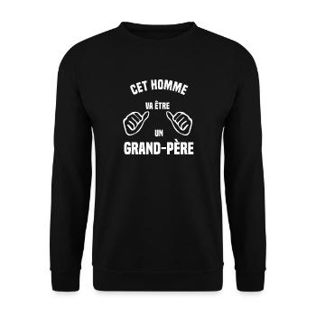 Homme prêt à devenir grand-père - Sweat-shirt Unisexe - noir - Devant - Alina (178cm) & Michal (187cm)