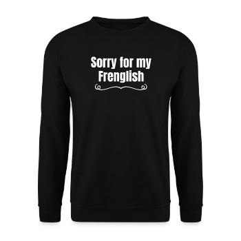 speak English, speak French, French humor - Unisex Sweatshirt - black - Front - Alina (178cm) & Michal (187cm)