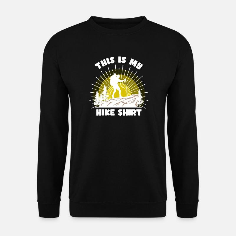 Bergsteigen Wanderer Wandern Bergwandern Statement - Unisex Pullover - Schwarz