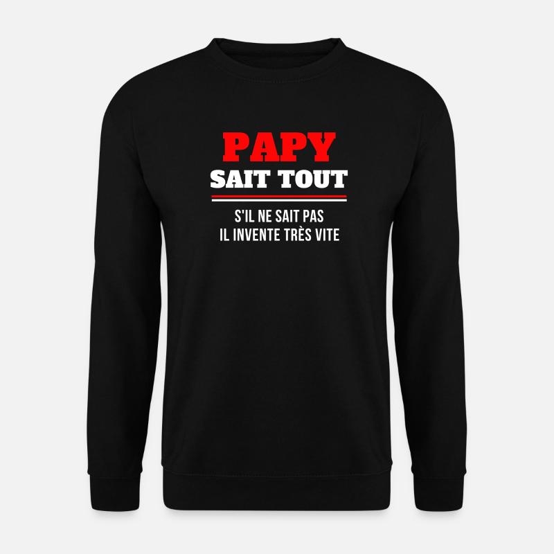 grand-père, papy, super papy - Sweat-shirt Unisexe - noir