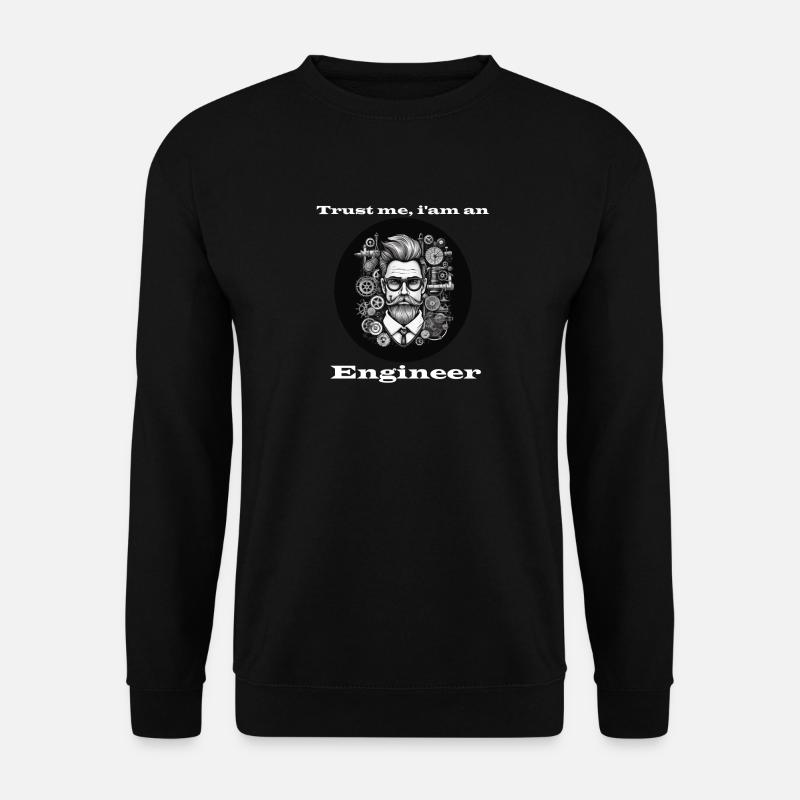 Trust me Engineer weiß - Unisex Pullover - Schwarz