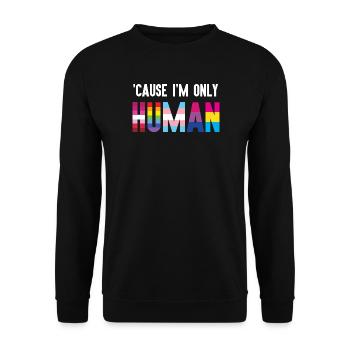 Mois de la fierté LGBT - Parce que je ne suis qu’un être humain - Sweat-shirt Unisexe - noir - Devant - Alina (178cm) & Michal (187cm)