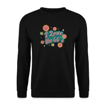 Ich liebe die 60er Jahre - Unisex Pullover - Schwarz - Vorne - Alina (178cm) & Michal (187cm)