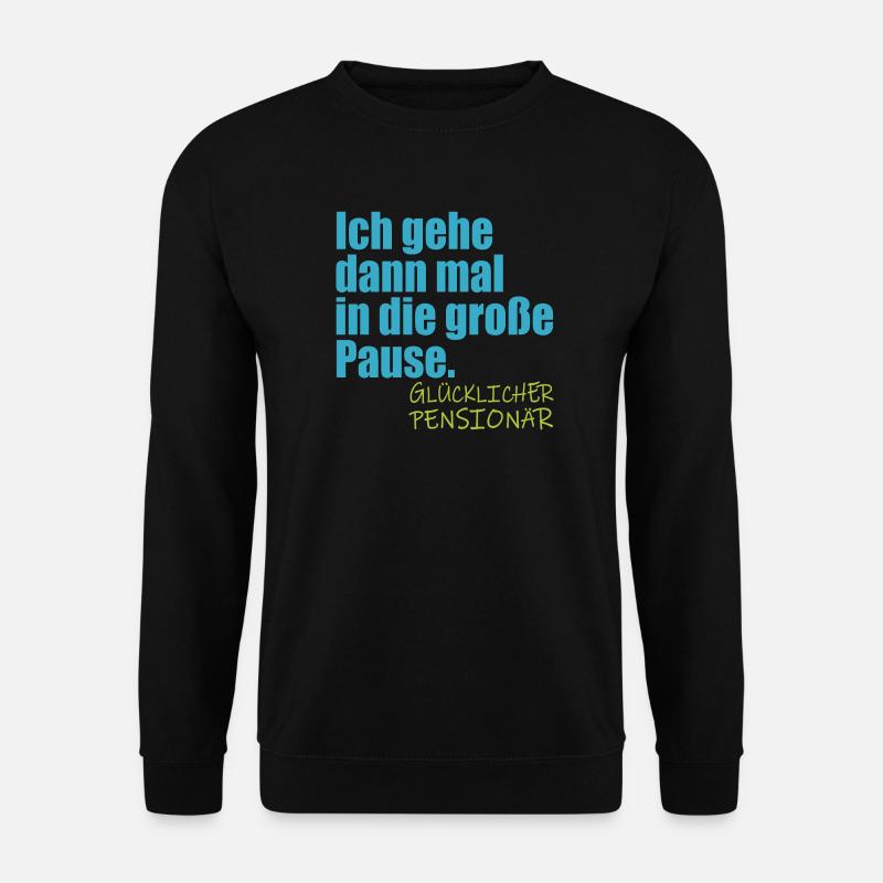 Abschiedsgeschenke Pensionär Lehrer RENTE - Unisex Pullover - Schwarz