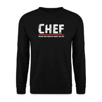 Chef Wenn Die Chefin Nicht Da Ist - Unisex Pullover - Schwarz - Vorne - Alina (178cm) & Michal (187cm)
