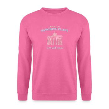 Gute Besserung Treffen uns am Lieblingsort, Berlin - Unisex Pullover - Pink - Vorne