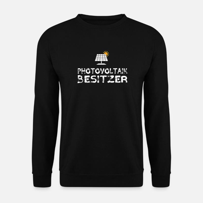 Photovoltaik Besitzer Solar Stromspeicher - Unisex Pullover - Schwarz