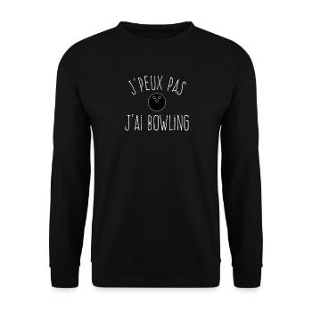 J'peux pas j'ai bowling - Excuse humour - Sweat-shirt Unisexe - noir - Devant - Alina (178cm) & Michal (187cm)