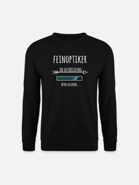 Ausbildung Feinoptiker Optiker Beruf - Unisex Pullover - Schwarz