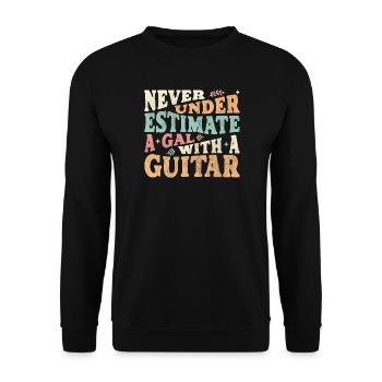 Never underestimate a Gal with a Guitar - Unisex Sweatshirt - black - Front - Alina (178cm) & Michal (187cm)