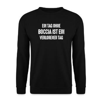 Ein Tag ohne Boccia ist ein verlorener Tag - Unisex Pullover - Schwarz - Vorne - Alina (178cm) & Michal (187cm)