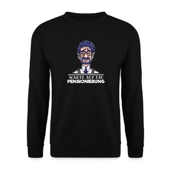 Ruhestand Senior Freizeit Pensionierung Statement - Unisex Pullover - Schwarz - Vorne - Alina (178cm) & Michal (187cm)