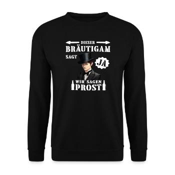 Bräutigam Braut Hochzeit Junggesellenabschied - Unisex Pullover - Schwarz - Vorne - Alina (178cm) & Michal (187cm)