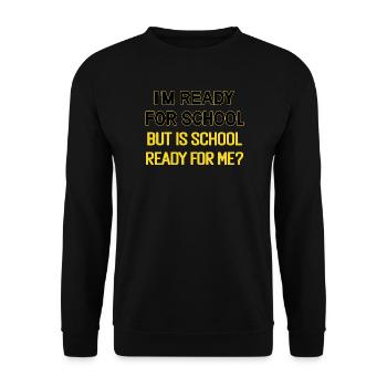 Conception de citation humoristique pour la rentrée scolaire - Sweat-shirt Unisexe - noir - Devant - Alina (178cm) & Michal (187cm)