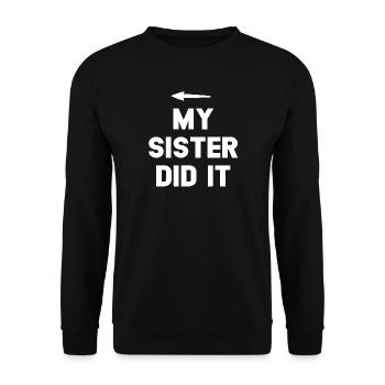 Sister Achievement Bold Quote - Unisex Sweatshirt - black - Front - Alina (178cm) & Michal (187cm)