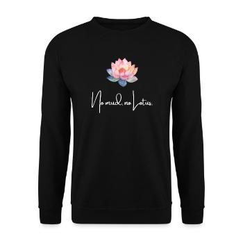 Kein Schlamm Kein Lotus Achtsamkeits-Lotusblumen-Shirt - Unisex Pullover - Schwarz - Vorne - Alina (178cm) & Michal (187cm)