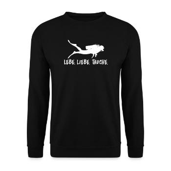 Lebe Liebe Tauche Taucher Tauchsport Geschenk - Unisex Pullover - Schwarz - Vorne - Alina (178cm) & Michal (187cm)