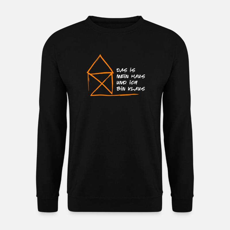 Haus Klaus Nikolaus Weihnachten lustiger Spruch - Unisex Pullover - Schwarz