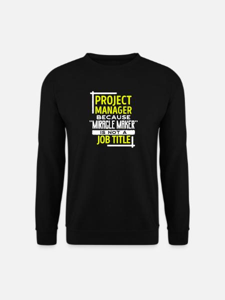 Projektmanager Statement Job Manager Karriere - Unisex Pullover - Schwarz