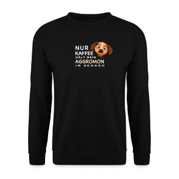 Lustiger Spruch, Kaffee hält Aggromon in Schach - Unisex Pullover - Schwarz - Vorne - Alina (178cm) & Michal (187cm)
