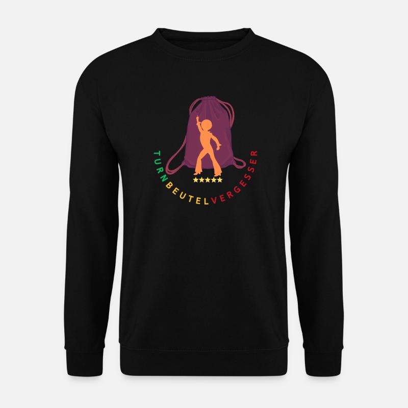 Turnbeutelvergesser 2 - Unisex Pullover - Schwarz
