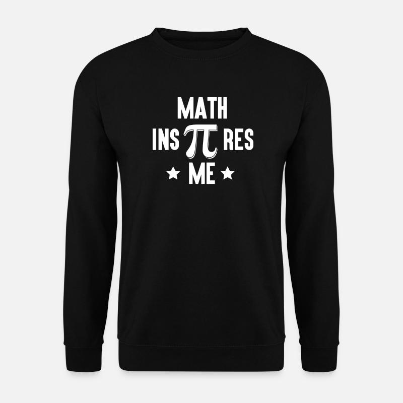 Pi Day - Mathe inspiriert mich - Unisex Pullover - Schwarz