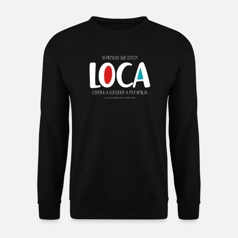 I'm crazy (dark) - Unisex Sweatshirt - black