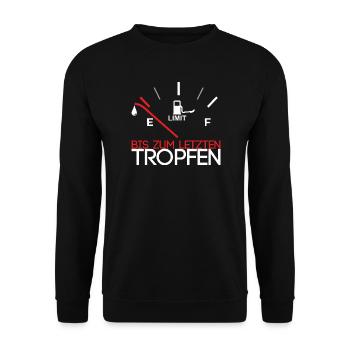 Bis zum letzten Tropfen - Unisex Pullover - Schwarz - Vorne - Alina (178cm) & Michal (187cm)