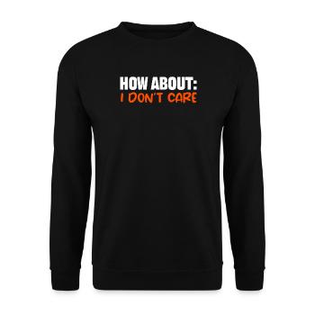 Dicton cool : je m’en fous je m’en fous - Sweat-shirt Unisexe - noir - Devant - Alina (178cm) & Michal (187cm)