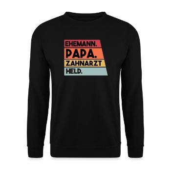 Ehemann Papa Beruf Zahnarzt Held - Unisex Pullover - Schwarz - Vorne - Alina (178cm) & Michal (187cm)