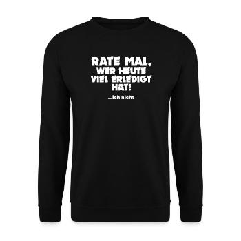 Ist Mir Egal Statement Chill Haltung - Unisex Pullover - Schwarz - Vorne - Alina (178cm) & Michal (187cm)