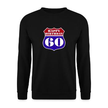 60e anniversaire , US Joyeux anniversaire 60 (25) - Sweat-shirt Unisexe - noir - Devant - Alina (178cm) & Michal (187cm)