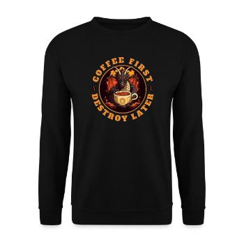 KAFFEE ZUERST - DANN VERNICHTEN - Unisex Pullover - Schwarz - Vorne - Alina (178cm) & Michal (187cm)