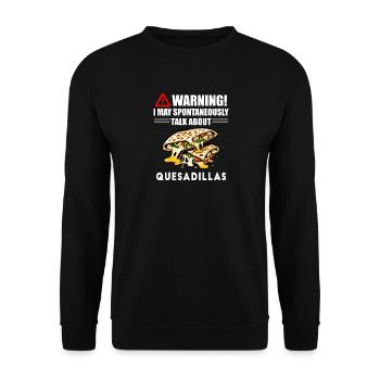Attention : je parle spontanément de quesadillas - Sweat-shirt Unisexe - noir - Devant - Alina (178cm) & Michal (187cm)