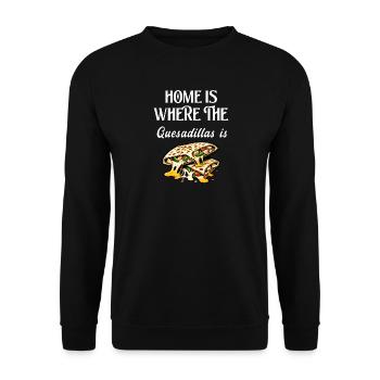 Home Is Where The Quesadillas Is - Unisex Sweatshirt - black - Front - Alina (178cm) & Michal (187cm)