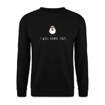 i will hendl this hühner mundart dialekt wortspiel - Unisex Pullover - Schwarz - Vorne - Alina (178cm) & Michal (187cm)