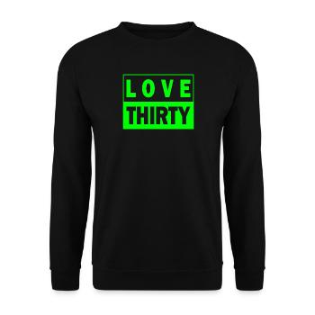 Love thirty Tennis Birthday 30er Geburtstag Design - Unisex Pullover - Schwarz - Vorne - Alina (178cm) & Michal (187cm)