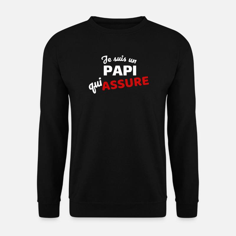 Expression affirmée de paternité - Sweat-shirt Unisexe - noir
