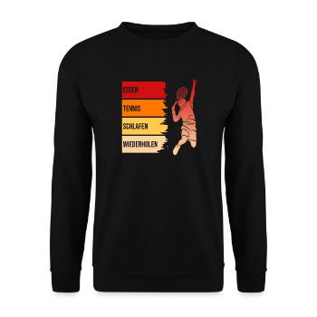 Essen, Tennis, Schlafen, Wiederholen - Unisex Pullover - Schwarz - Vorne - Alina (178cm) & Michal (187cm)