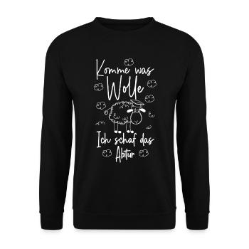 Abi 2026 Komme was wolle Ich schaf das Abitur 2026 - Unisex Pullover - Schwarz - Vorne - Alina (178cm) & Michal (187cm)